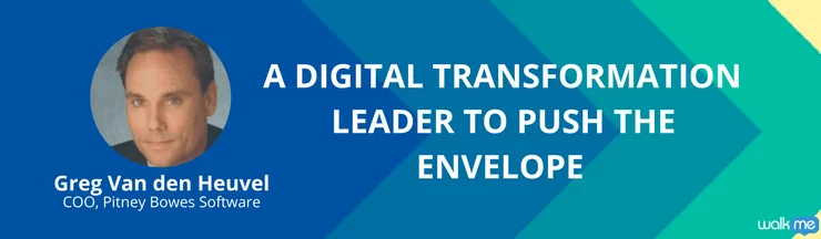 Digital Transformation Leader - Greg Van den Heuvel