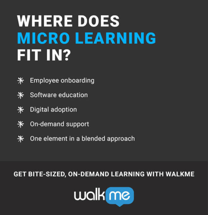 Microlearning Digital World The Value of Micro Learning in a Digital World - WalkMe Blog