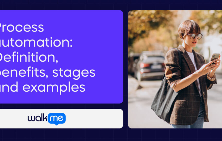 Process automation: Definition, benefits, stages and examples