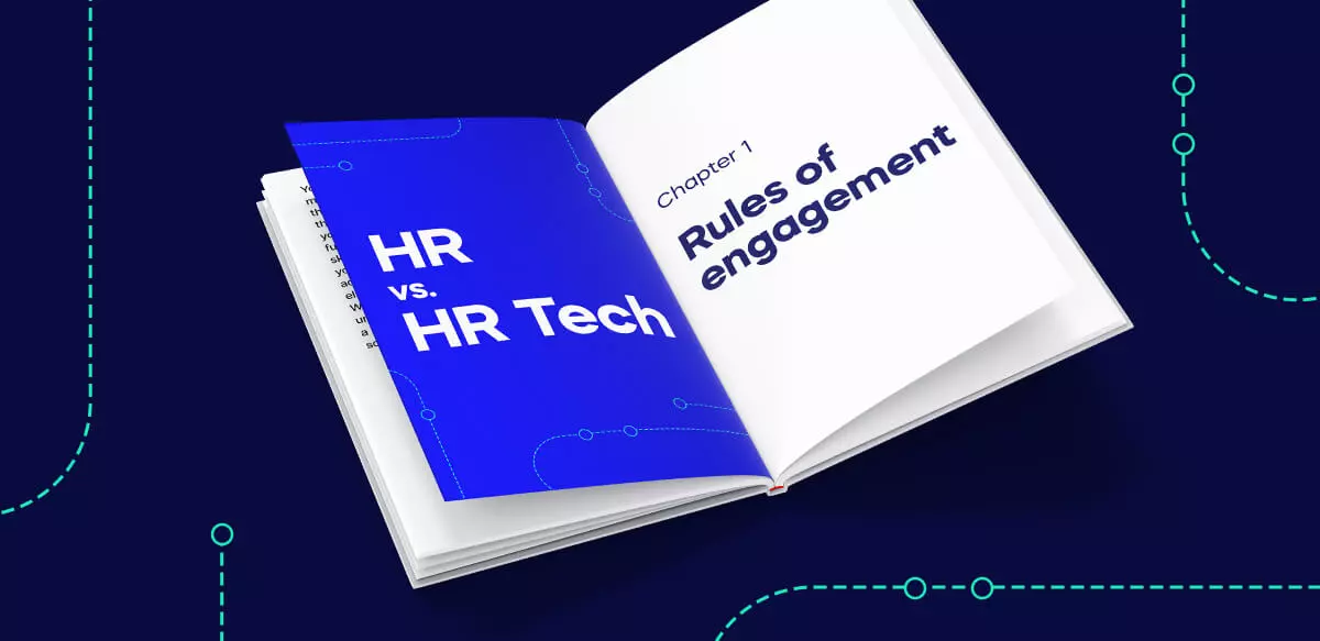 HR vs HR Tech: Chapter 1 – Rules of engagement