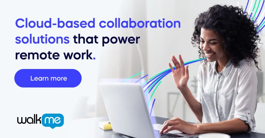 Cloud-based collaboration solutions that power remote work_learn more