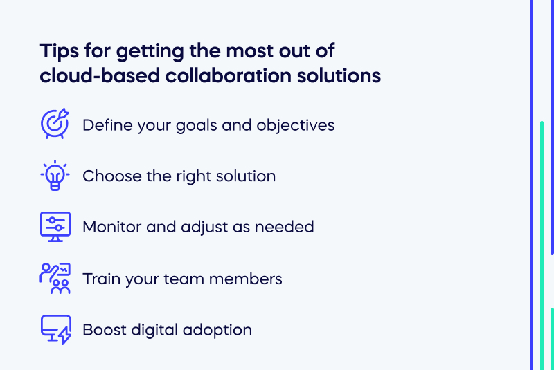 Tips for getting the most out of cloud-based collaboration solutions