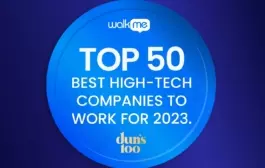 WalkMe recognized as one of the Top 50 Best HighTech Companies to Work for in 2023 by Duns 100