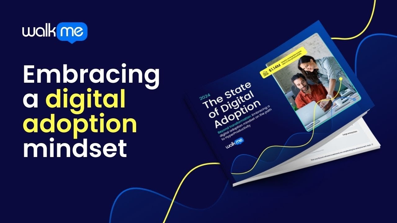 The State of Digital Adoption 2024