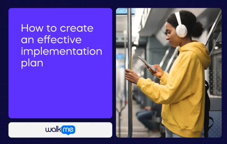 How to create an effective implementation plan