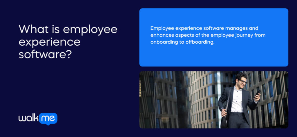 What is employee experience software?