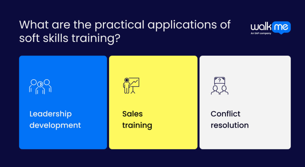 What are the practical applications of soft skills training?