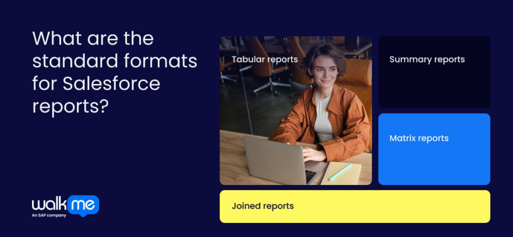 What are the standard formats for Salesforce reports?