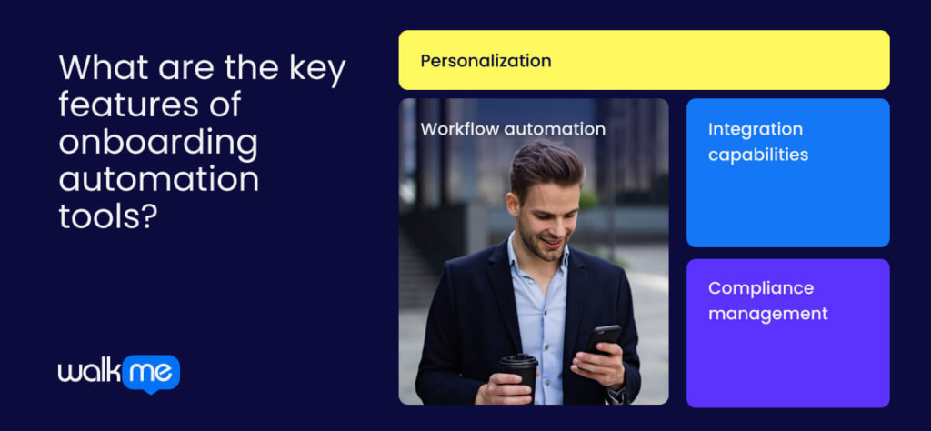 What are the key features of onboarding automation tools?