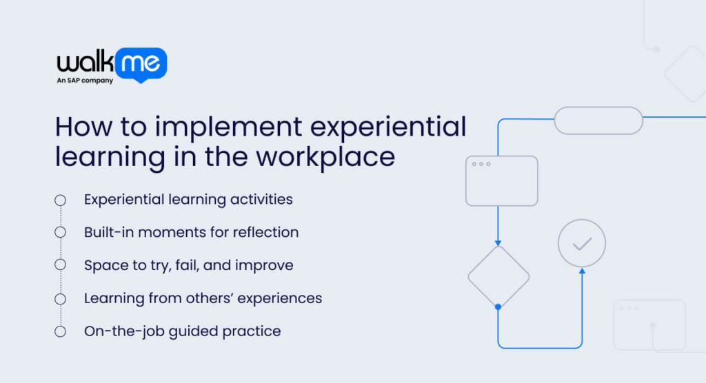 How to implement experiential learning in the workplace
