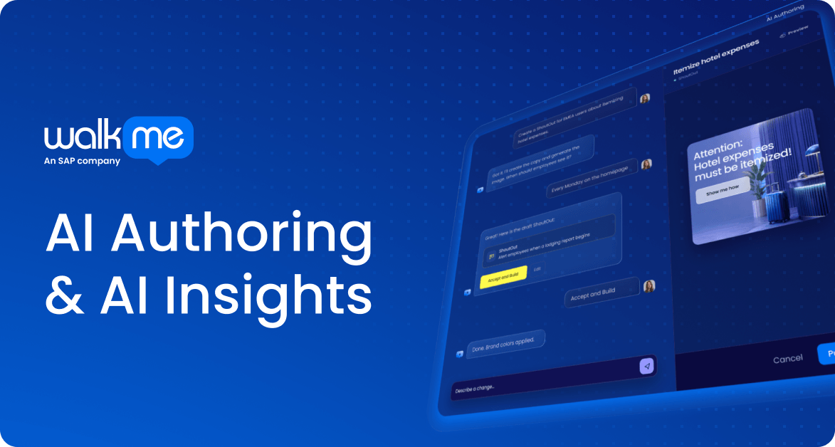 AI Authoring & AI Insights: a new conversational way to build and measure in WalkMe