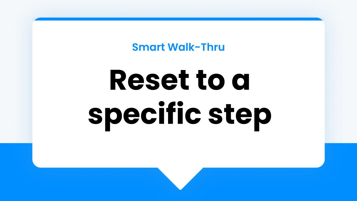 Smart Walk-Thru Smart Walk-Thru