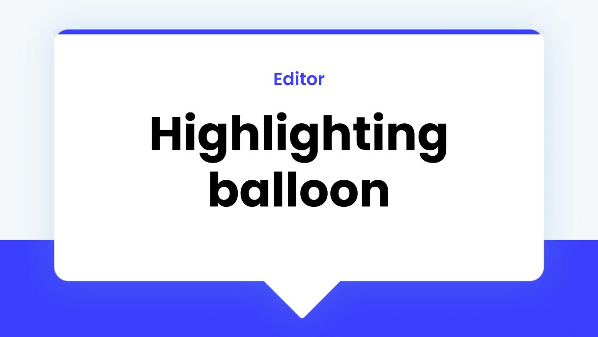 WalkMe Editor configure a pulsing highlighter balloon
