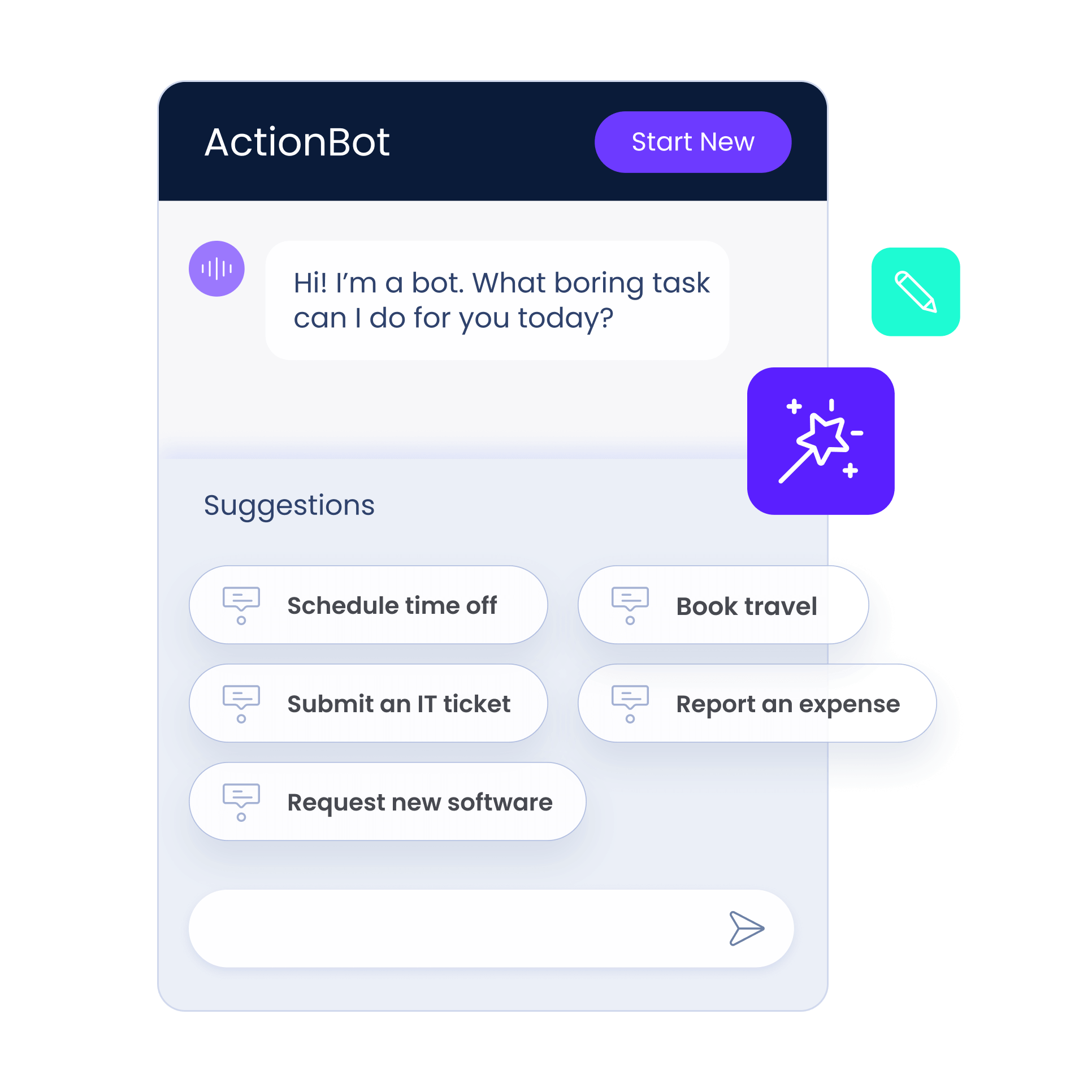 Let people chat through the common tasks.