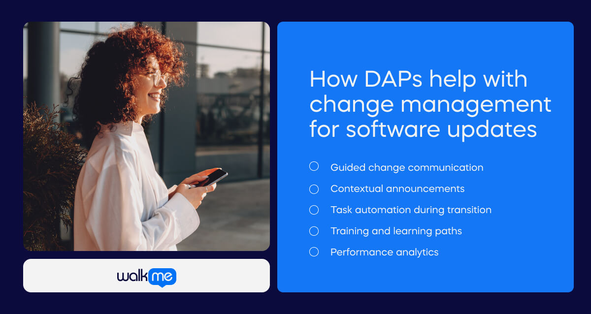 How DAPs help with change management for software updates